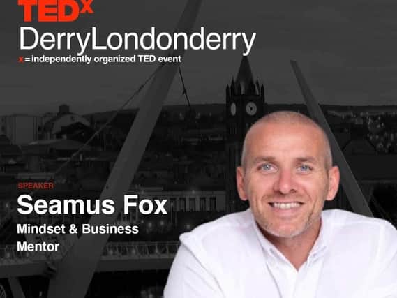 The Mindset Junkie Seamus Fox has been invited to talk at the TEDx event at the Playhouse next January.