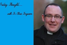 Friday Thought with Fr Chris Ferguson