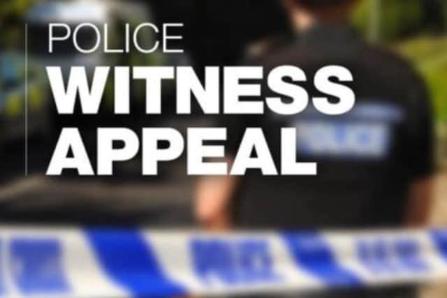 Police are appealing for information.