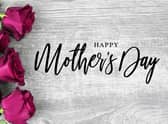 Mother’s Day takes place this Sunday.
