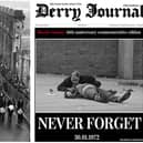 The Derry Journal Bloody Sunday commemorative edition is available in shops for an extended period and can be posted worldwide.