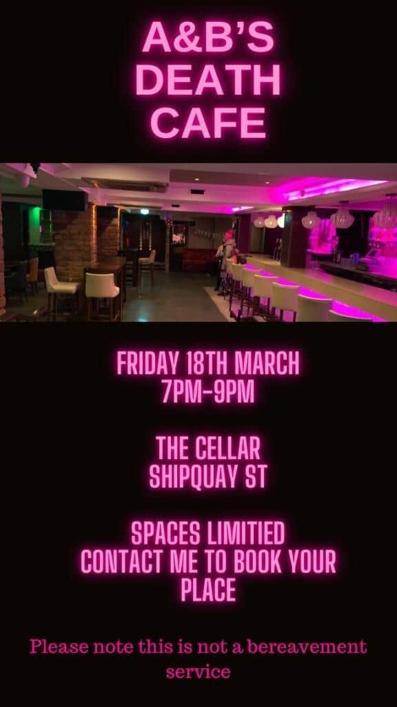The Death Cafe will be held in The Cellar Bar on Shipquay Street.
