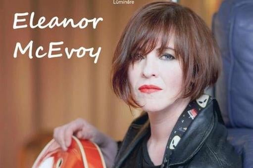 Luminare Presents: Eleanor McEvoy Special Guest: Caitlin Nash, a 23 year old indie rock/pop singer songwriter from Derry.Fri 18th Mar 7:30pm - 9:30pm ( Doors 7pm )St Augustines Church, Palace Street Derry"A Woman's Heart 30th Anniversary "Tickets: £20 + Booking fee, available at MusicCapital.org