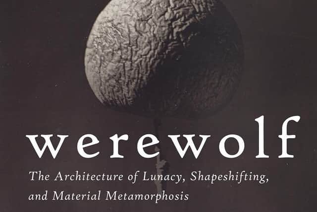 'Werewolf: The Architecture of Lunacy, Shapeshifting, and Material Metamorphosis' is Caroline O'Donnell's fourth book.