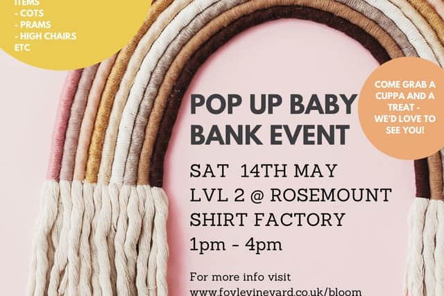 Bloom- Pop up baby bank will take place in the Rosemount Factory on Saturay, May 14.