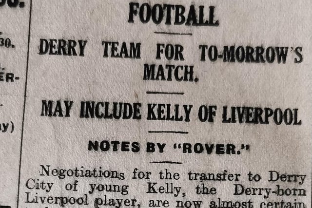 The Journal reporter 'Rover' reports that Derry City are on the brink of signing Jimmy Kelly from Liverpool.