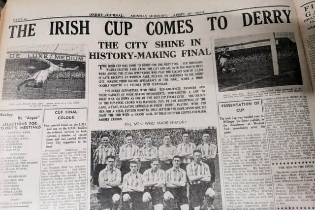 The Derry Journal reports on Derry City's first Irish Cup Final victory in April 1949 which began a golden era for the Brandywell club.