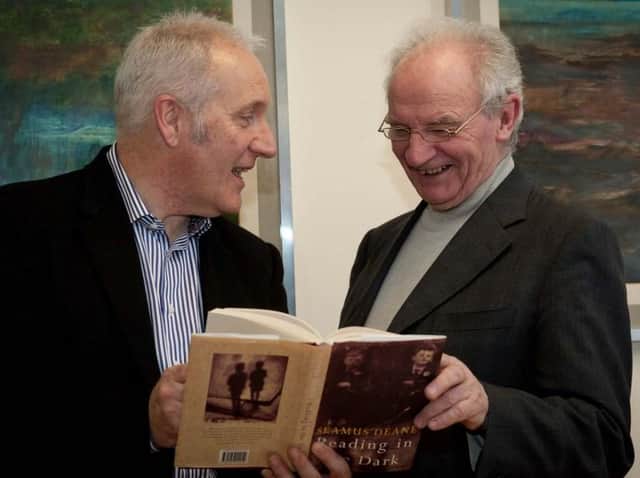 The late Seamus Deane, on right, who has passed.
