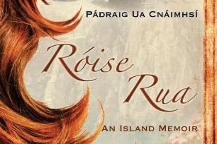 Róise Rua: An Island Memoir by Róise Rua and Pádraig Ua Cnáimhsí. Róise Mhic Ghrianna was born in Sheskinarone and reared in Arranmore. This magnificent memoir recalls her life on the island, being hired out in the Laggan, and tattie-hoking in Scotland. The rich song tradition she inherited and handed down has been cited as key influence by the folk due Ye Vagabonds.