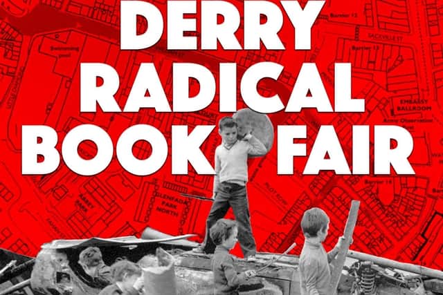 Derry Radical Bookfair will be held later this month.