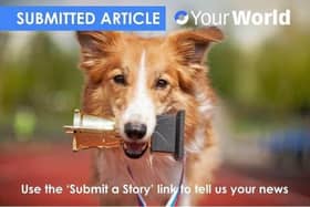 Send us your news - you'd be barking made not to!