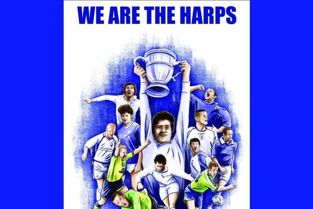 New Finn Harps publication, 'We are the Harps' will be launched on May 11th in Jackson's Hotel.