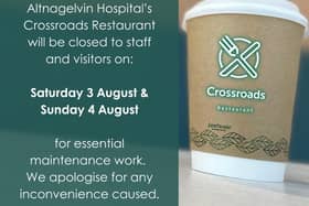 Altnagelvin’s Crossroads Restaurant will be closed to staff and visitors over the weekend to allow for maintenance works, the Western Trust has advised.