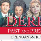 A section of the front cover of Brendan McKeever's new book 'Derry Past and Present'.