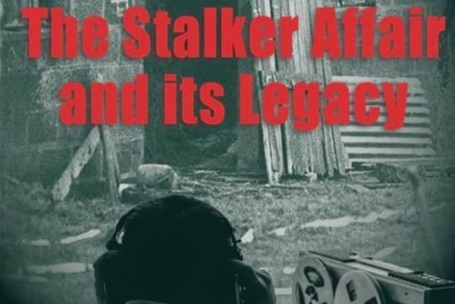 ‘Decades of Deceit: The Stalker Affair and Its Legacy’ argues that ‘Stalker uncovered key elements of the strategy during an official inquiry into three ‘shoot-to-kill’ incidents in the 1980s’.