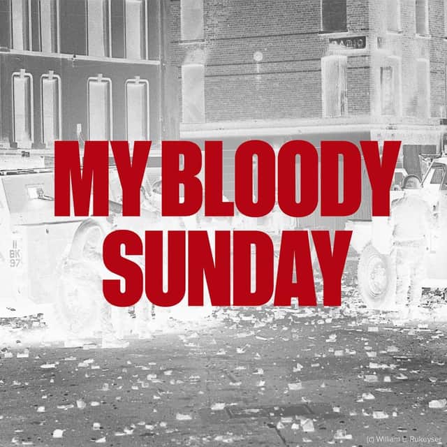 "My Bloody Sunday" Relatives of the victims of "Bloody Sunday" and those who tended to the dead and injured recount the events of that fateful day 50 years ago. 