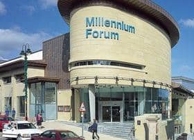 Derry's Millennium Forum.