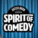 Dutch Barn Vodka launches The Spirit of Comedy