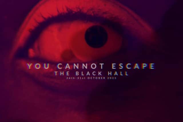 Embrace the darkness of The Black Hall, with the spooky spectacular taking place from October 26 until October 31.