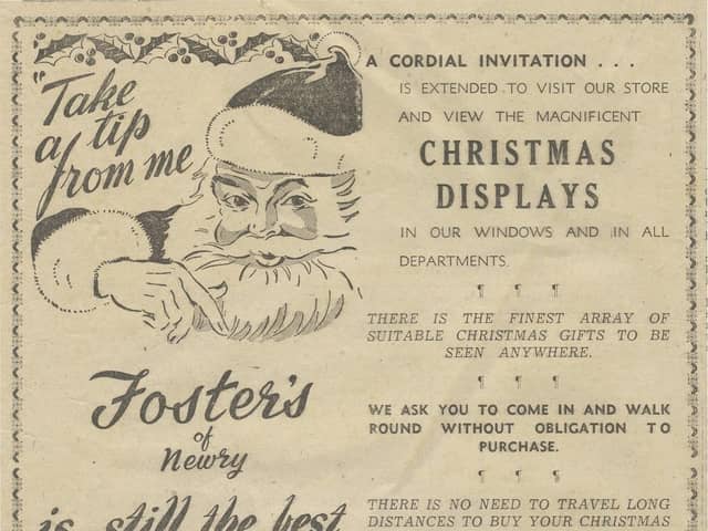 Christmas advertisement for Foster’s department store in Newry dating from 1952.  Note there were no sales on Boxing Day!