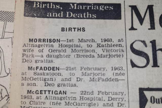 The birth notices which appeared in the 'Journal' on Friday, March 15 1963