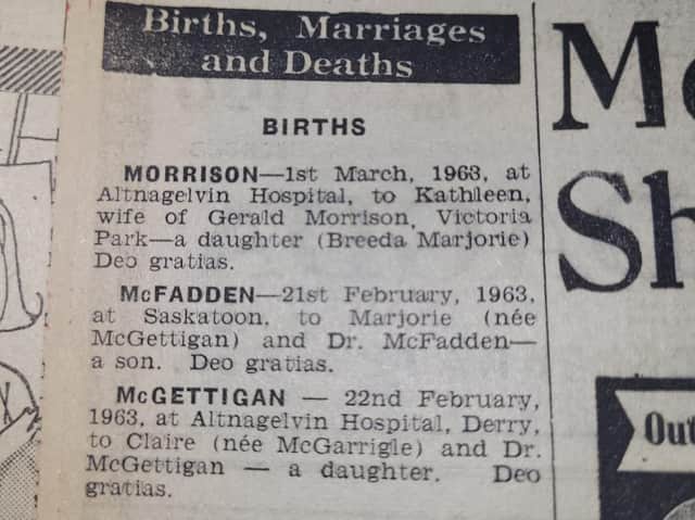 The birth notices which appeared in the 'Journal' on Friday, March 15 1963