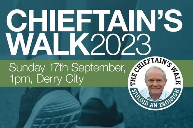 The annual Martin McGuinnes Chieftain's Walk will take place on September 17.