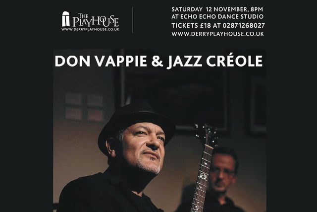 DON VAPPIE AND JAZZ CRÉOLE on November 12 at 8pm in the Playhouse.
