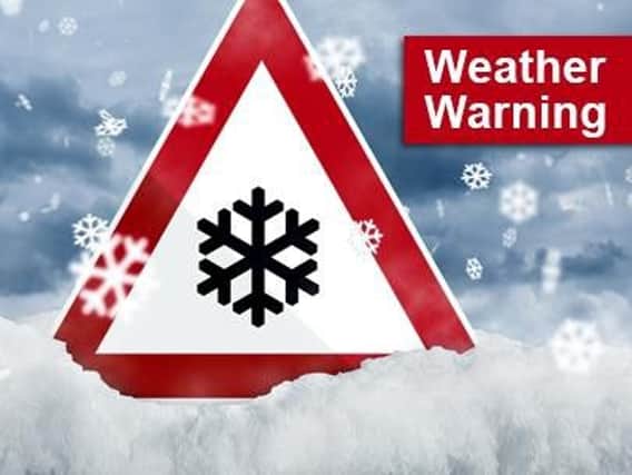 The weather warning was issued on Monday afternoon.