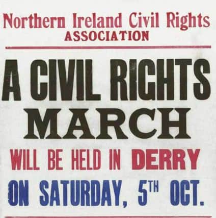 One of the posters urging people to lend their support to the Civil Rights campaign