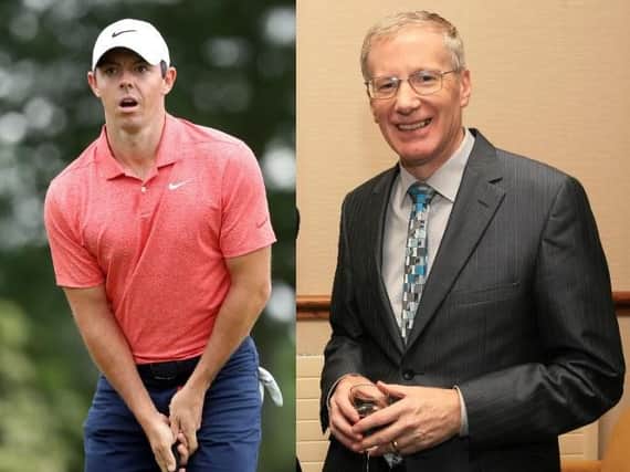 Left, Rory McIlroy, and, right, Gregory Campbell.