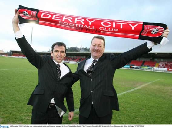 Pat Fenlon pictured with ex-Derry City Chief Executive, Jim Roddy - who was part of Platinum One's ambitious All Ireland League plans back in 2008 - when appointed Derry City manager.