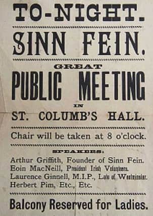 A poster, printed by the 'Derry Journal' indicating a meeting of the Irish Volunteers in derry at St Columb's Hall.