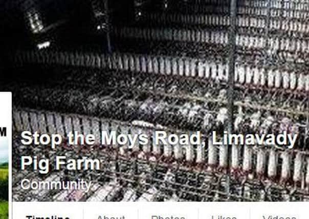 The Facebook page against plans for a pig farm on the outskirts of Limavady.