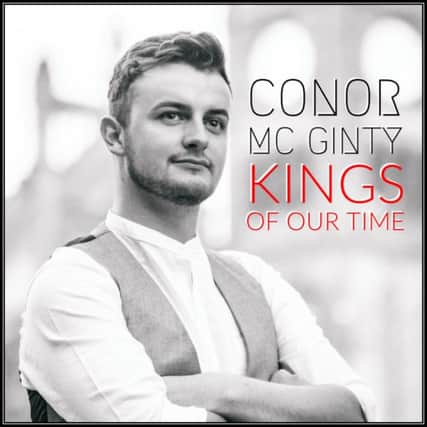 Conor McGinty's new Single 'Kings Of Our Time'.