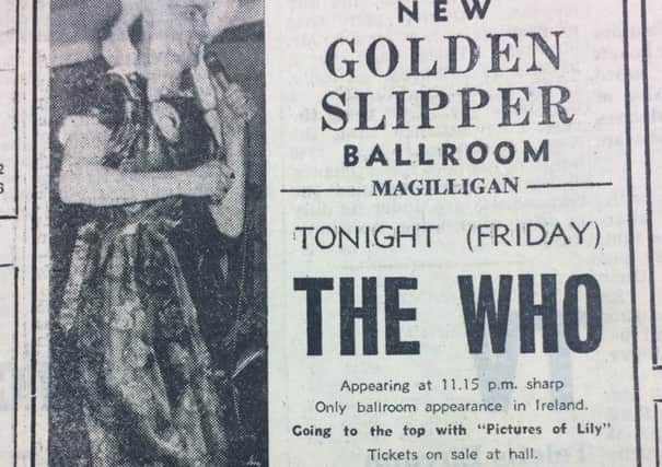 The Who played in Magilligan on June 9 1967. This ad promoting the gig appeared in the Journal.