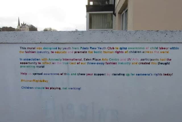The message stenciled on by young people from Pilot's Row Youth Club. (Picture Frankie McMenamin)