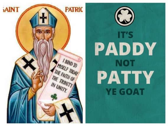 It's Paddy NOT Patty!