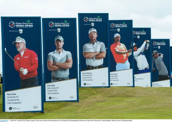 A general view of players posters on the course ahead of the Dubai Duty Free Irish Open Golf Championship at Portstewart Golf Club