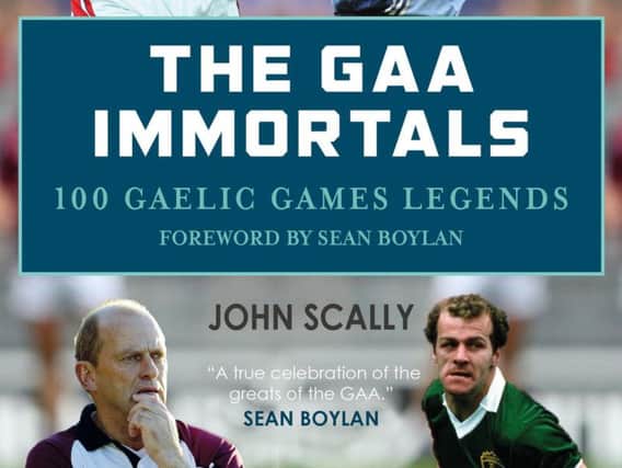 Oak Leaf legend Jim McKeever's career is recalled in 'GAA Immortals'.